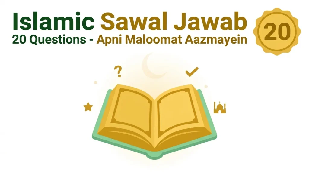Islamic Sawal Jawab in Urdu thumbnail - 20 questions quiz. Open Quran book with golden pages, badge with number 20, floating symbols star, question mark, tick mark, and mosque. Text: Islamic Sawal Jawab - 20 Questions Apni Maloomat Aazmayein.